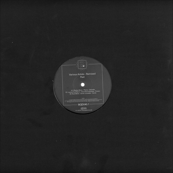 Various - Remixed: Past | Brouqade Records (BQD040.1) - 2