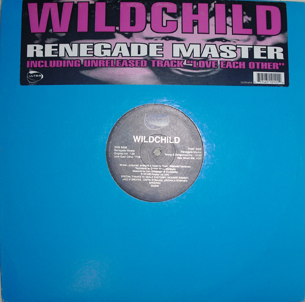 Wildchild - Renegade Master | Ultra Records (UL 010) - main