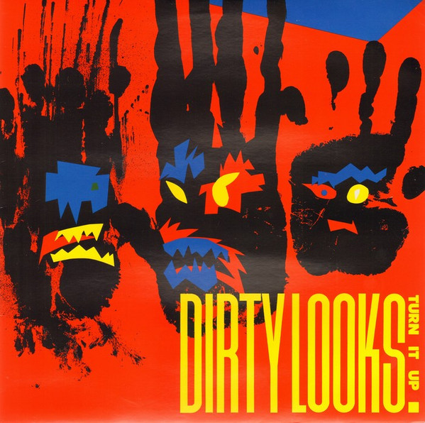 Dirty Looks - Turn It Up | TELDEC (6.24869) - main