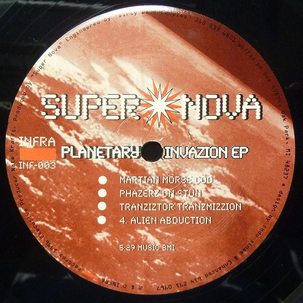 Super Nova - Planetary Invazion EP | Infra (INF-003) - main