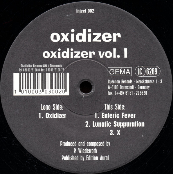 Oxidizer - Oxidizer Vol. 1 | Injection Records (Inject 002)