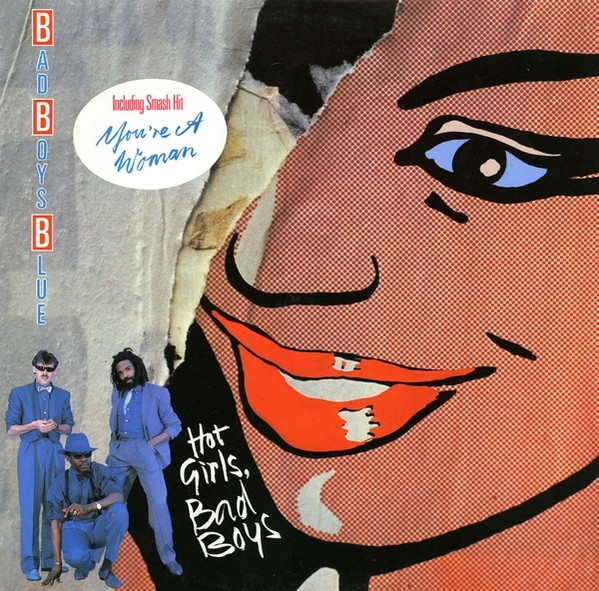 Bad Boys Blue - Hot Girls, Bad Boys | Coconut (207 053)