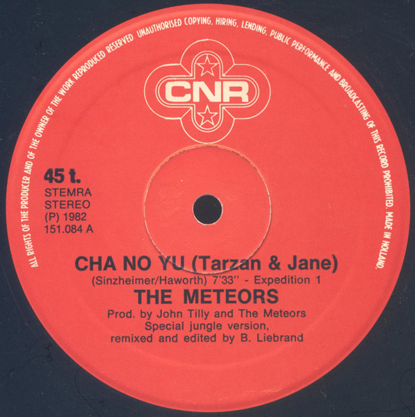 The Meteors - Cha No Yu (Tarzan & Jane) | CNR (151.084) - 3 The Meteors - Cha No Yu (Tarzan & Jane) | CNR (151.084) - 3