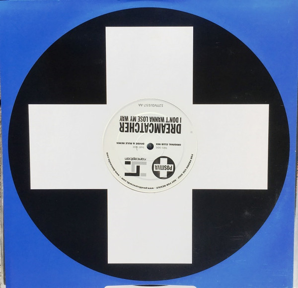 Dreamcatcher - I Don't Wanna Lose My Way | Positiva (12TIVDJ157) - 3 Dreamcatcher - I Don't Wanna Lose My Way | Positiva (12TIVDJ157) - 3