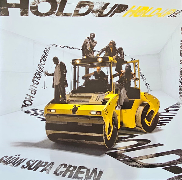 Saïan Supa Crew - Hold Up | Parlophone (5054197505027)
