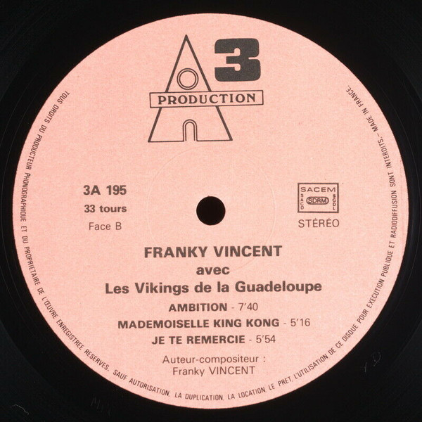 Francky Vincent Avec Les Vikings De La Guadeloupe - Franky Vincent | 3A Production (3A 195) - 4 Francky Vincent Avec Les Vikings De La Guadeloupe - Franky Vincent | 3A Production (3A 195) - 4