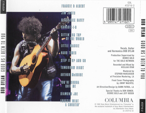 Bob Dylan - Good As I Been To You | Columbia (472710 2) - 2 Bob Dylan - Good As I Been To You | Columbia (472710 2) - 2