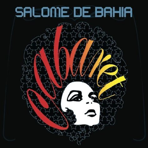 Salomé De Bahia - Cabaret | Yellow Productions (0927-46367-5) - main