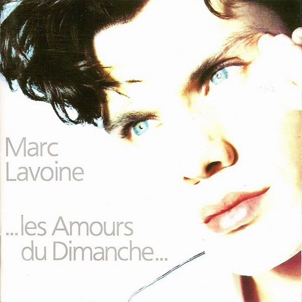 Marc Lavoine - Les Amours Du Dimanche | AVREP (838 257-2) - main