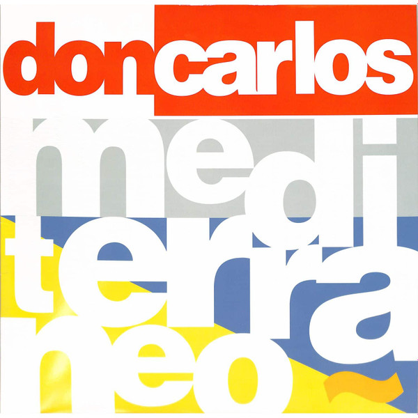 Don Carlos - Mediterraneo | Groovin Recordings (GR-12105)