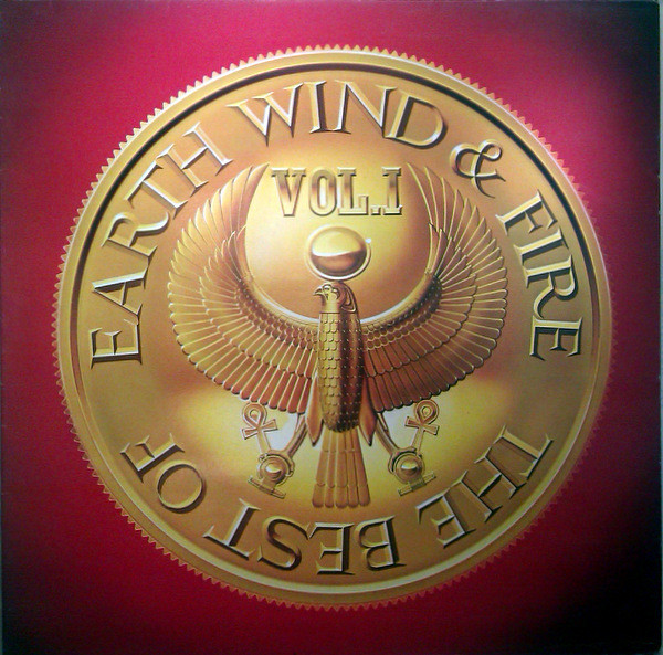 Earth, Wind & Fire - The Best Of Earth Wind & Fire Vol. I | CBS (CBS 32536) - main