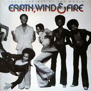 Earth, Wind & Fire - That's The Way Of The World | Columbia (PC 33280) - main