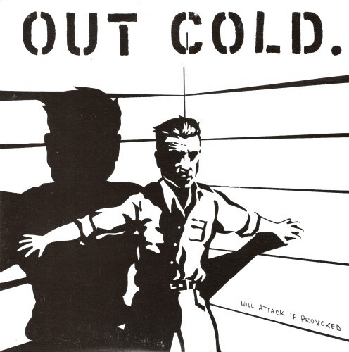 Out Cold - Will Attack If Provoked | Kangaroo Records (none)