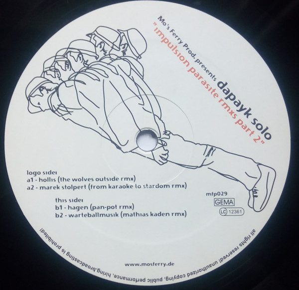Dapayk Solo - Impulsion Parasite Rmxs Part 1 | Mo's Ferry Prod. (mfp028) - 4 Dapayk Solo - Impulsion Parasite Rmxs Part 1 | Mo's Ferry Prod. (mfp028) - 4