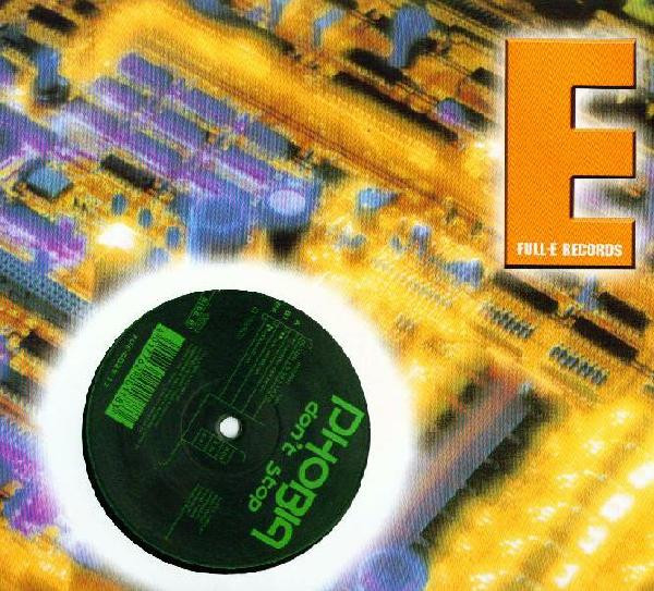Phobia - Don't Stop | Full-E Records (FUE 0027-12) - main