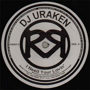 Uraken / Pastis & Buenri Feat. Gerard Requena - I Need Your Lovin' / Different Melody | Remix Records (REMIX 9) - main