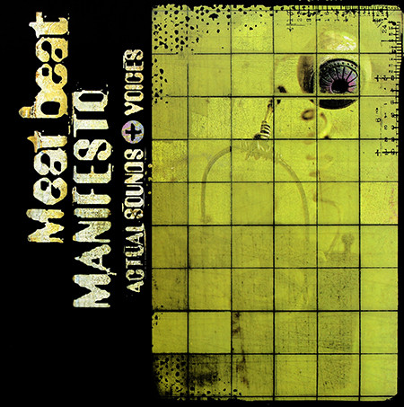 Meat Beat Manifesto - Actual Sounds + Voices | Play It Again Sam Records (BIAS 345 DLP) - main