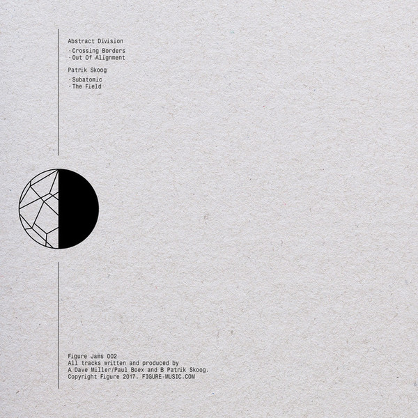Abstract Division / Patrik Skoog - Figure Jams 002 | Figure Jams (FIGUREJAMS002) - 2 Abstract Division / Patrik Skoog - Figure Jams 002 | Figure Jams (FIGUREJAMS002) - 2