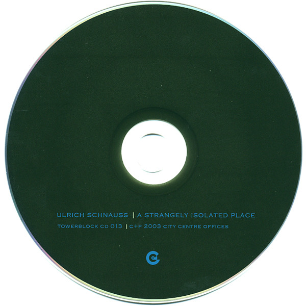 Ulrich Schnauss - A Strangely Isolated Place | City Centre Offices (TOWERBLOCK CD 013) - 4