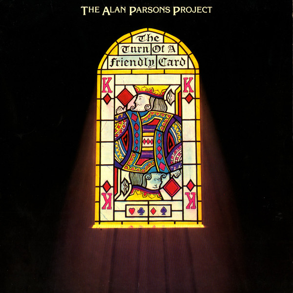 The Alan Parsons Project - The Turn Of A Friendly Card | Arista (AL 509518) - main