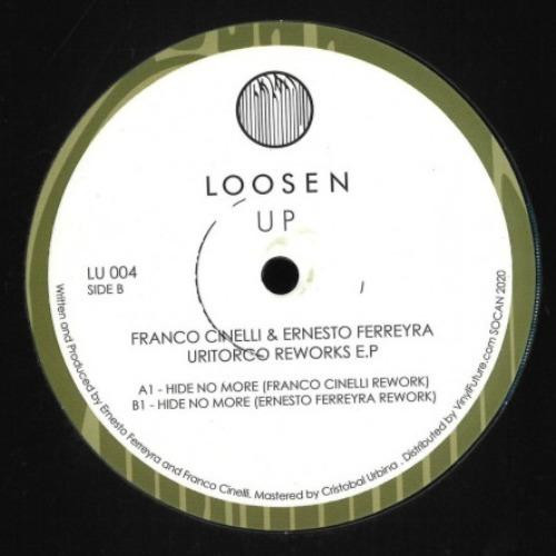 Franco Cinelli & Ernesto Ferreyra - Uritorco Reworks EP | Loosen Up (LU 004)