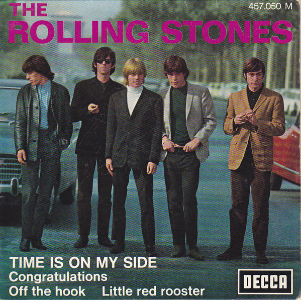 The Rolling Stones - Time Is On My Side | Decca (457.050)