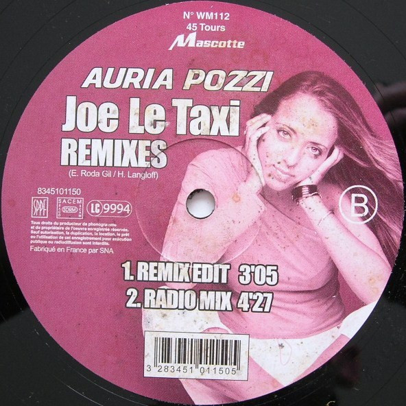 Auria Pozzi - Joe Le Taxi (Remixes) | Mascotte Music (8345101150)