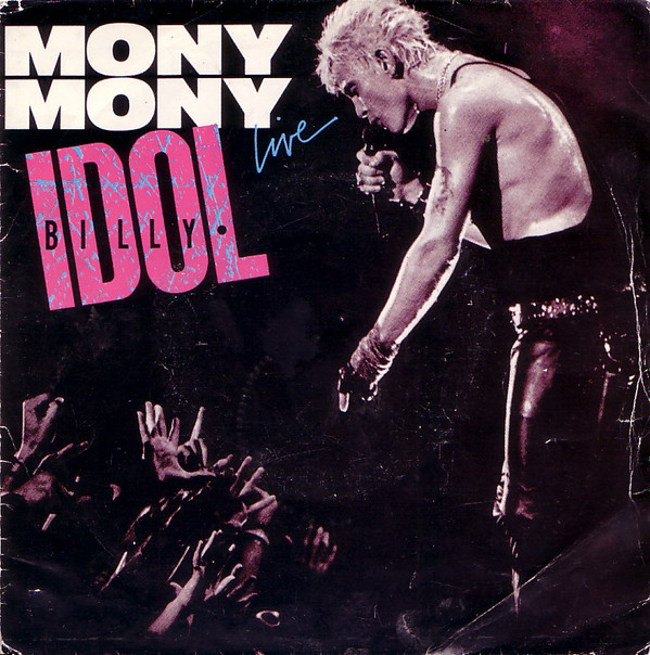 Billy Idol - Mony Mony (Live) | Chrysalis (515522)