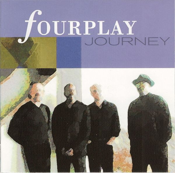 Fourplay - Journey | Bluebird (82876 61358 2) - main