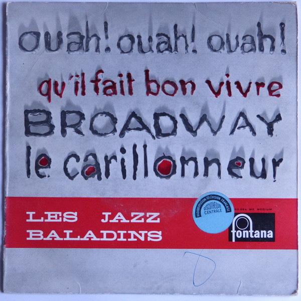 Les Jazz Baladins - Ouah! Ouah! Ouah! | Fontana (460.664 ME) - main