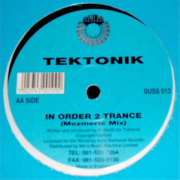 Tektonik - In Order 2 Trance | Aura Surround Sounds (SUSS 013) - 2