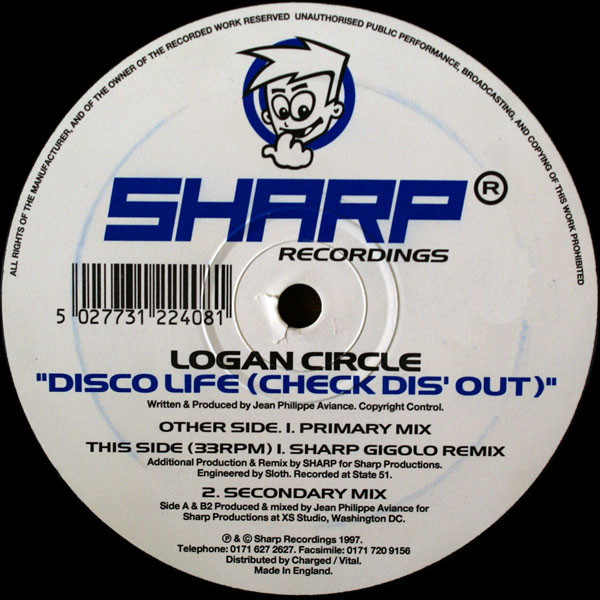 Jean-Phillippe Aviance Presents Logan Circle - Disco Life (Check Dis' Out) | Sharp Recordings (SHARP 008) - 2