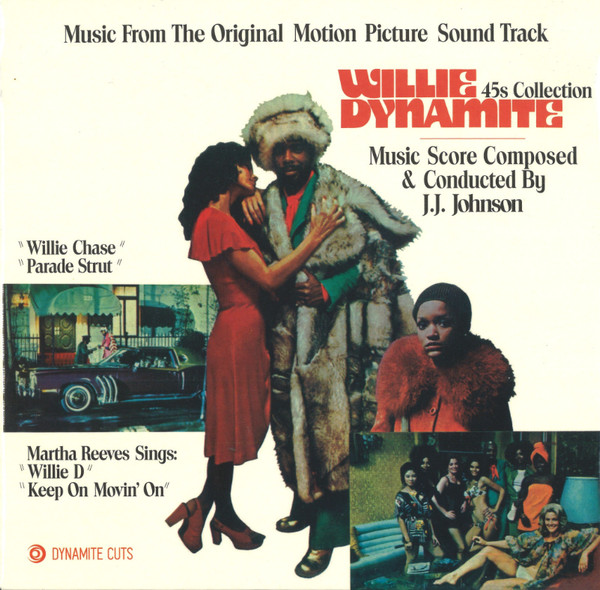 J.J. Johnson - Willie Dynamite 45s Collection (Music From The Original Motion Picture Sound Track) | Dynamite Cuts (DYNAM7137) J.J. Johnson - Willie Dynamite 45s Collection (Music From The Original Motion Picture Sound Track) | Dynamite Cuts (DYNAM7137)