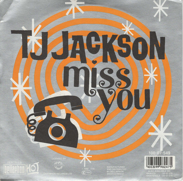 T J Jackson - Miss You | Hot (100·07·549) - 2