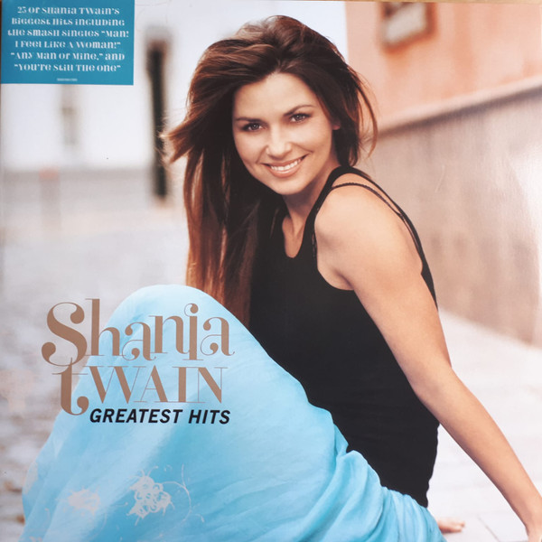 Shania Twain - Greatest Hits | Mercury (00602458413069)