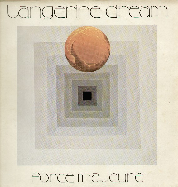 Tangerine Dream - Force Majeure | Virgin (VIL 12111) - main Tangerine Dream - Force Majeure | Virgin (VIL 12111) - main