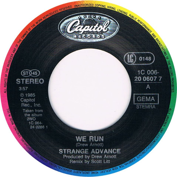 Strange Advance - We Run | Capitol Records (1C 006-20 0607 7) - 3
