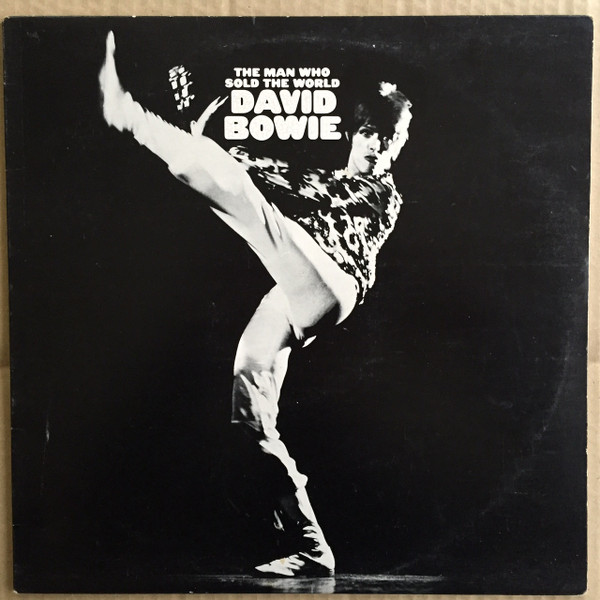 David Bowie - The Man Who Sold The World | RCA Victor (LSP-4816) - main