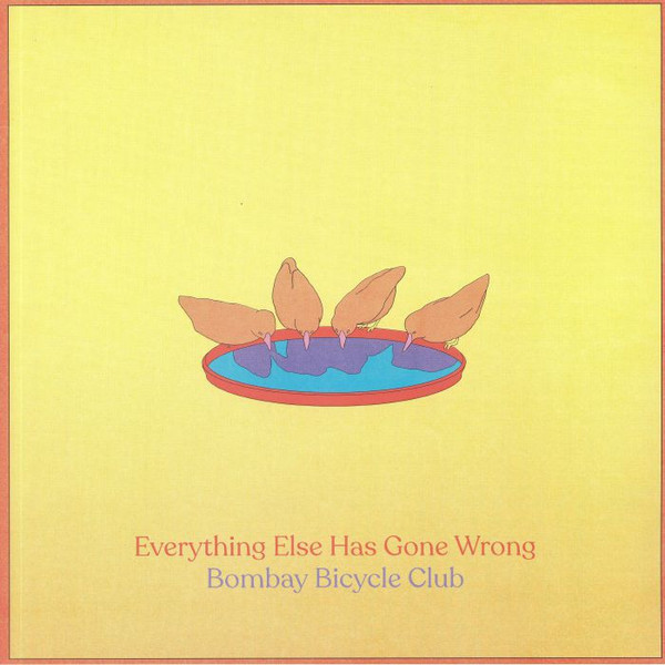 Bombay Bicycle Club - Everything Else Has Gone Wrong | Mmm...Records (0827599) - main