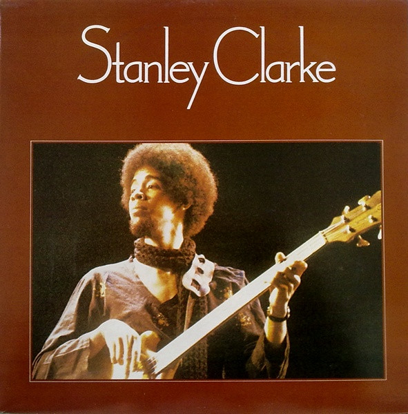 Stanley Clarke - Stanley Clarke | Epic (EPC 32042) - main