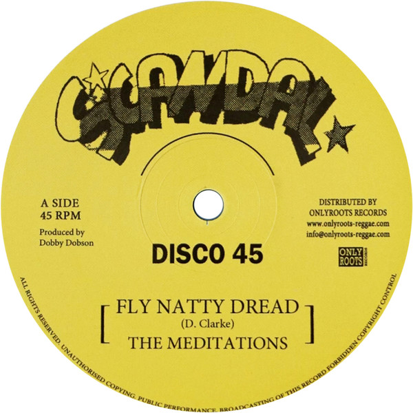 The Meditations - Fly Natty Dread / Justice | Scandal (none)