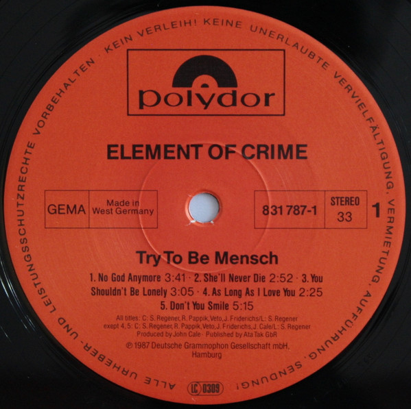Element Of Crime - Try To Be Mensch | Polydor (831 787-1) - 3