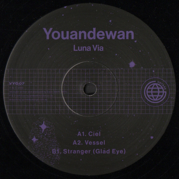 Youandewan - Luna Via | Voyage Recordings (VYG07) - 2 Youandewan - Luna Via | Voyage Recordings (VYG07) - 2