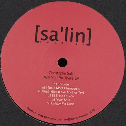 Christophe Salin - Will You Be There EP | Salin Records (SALIN003) - 2