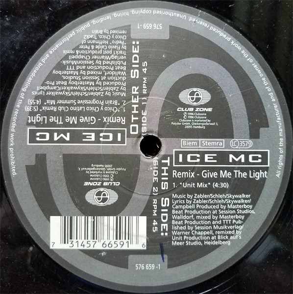 ICE MC - Give Me The Light (The Remixes) | Club Zone (576 659-1) - 4 ICE MC - Give Me The Light (The Remixes) | Club Zone (576 659-1) - 4