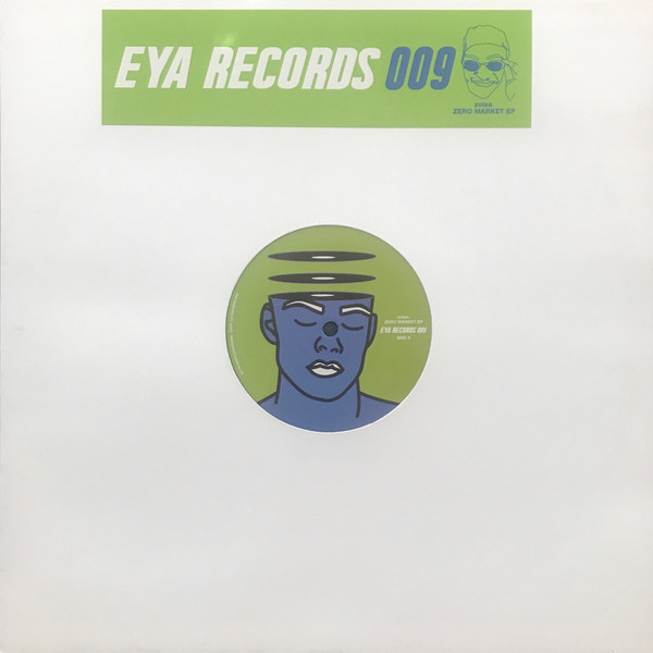 Zolaa. - Zero Market EP | EYA Records (EYA009) - 2 Zolaa. - Zero Market EP | EYA Records (EYA009) - 2