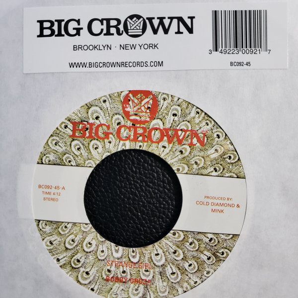 Bobby Oroza - Strange Girl | Big Crown Records (BC092-45) - 3 Bobby Oroza - Strange Girl | Big Crown Records (BC092-45) - 3