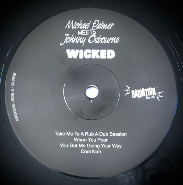 Michael Palmer Meets Johnny Osbourne - Wicked | Radiation Roots (RROO359) - 3 Michael Palmer Meets Johnny Osbourne - Wicked | Radiation Roots (RROO359) - 3