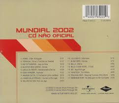 Various - Mundial 2002 - CD Não Oficial | Universal Music Portugal, S.A. (018 522 2)
