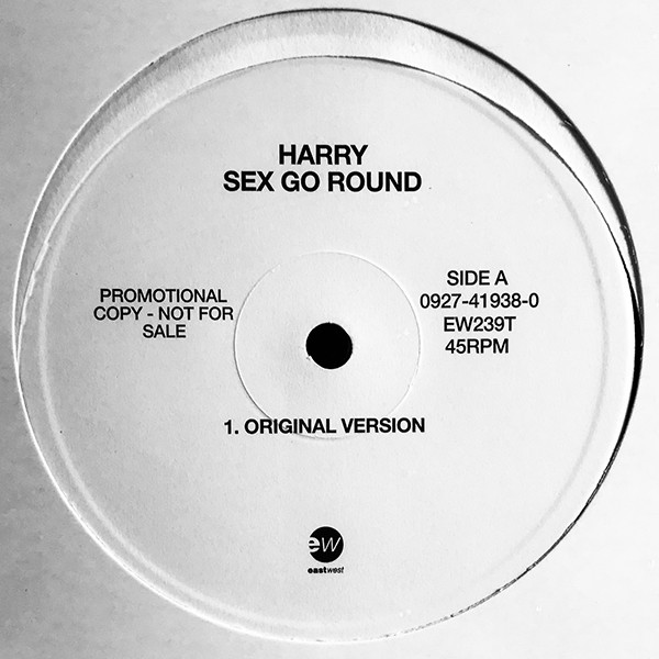 Harry - Sex Go Round | EastWest (EW 239T) - main Harry - Sex Go Round | EastWest (EW 239T) - main